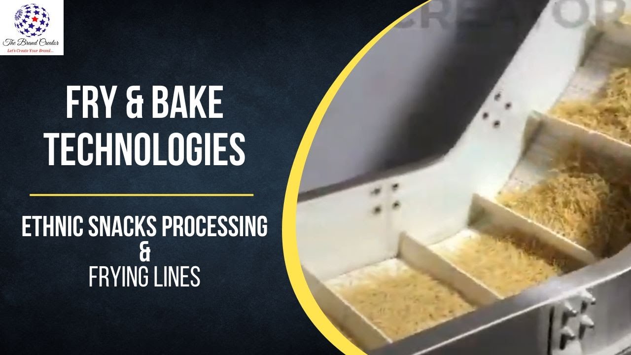 Fry & Bake Technologies PVT | TBC - YouTube