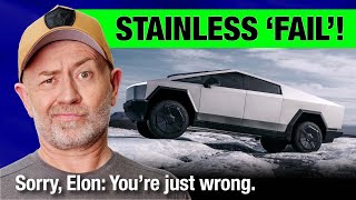 Elon Musk fails Cybertruck stainless steel metallurgy test | Auto Expert John Cadogan