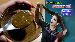 Most People do not know How to use Castor Oil for Hair & Skin Correctly