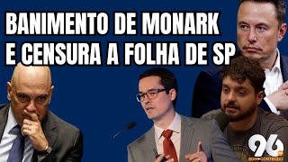 Relatorio do Congresso dos Estados Unidos revela censura a Folha de SP e a Monark