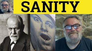 🔵 Sane Meaning - Sanity Examples - Insane Defined - CAE Adjectives - Sane Insane