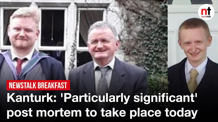 Kanturk: 'Particularly significant' post mortem to...