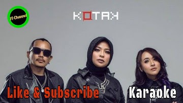 Karaoke - Sendiri New Version | KOTAK