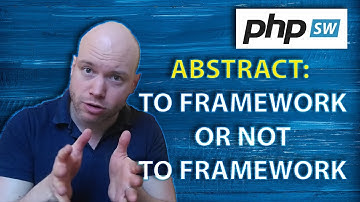 PHP South West Abstract: To Framework or Not to framework