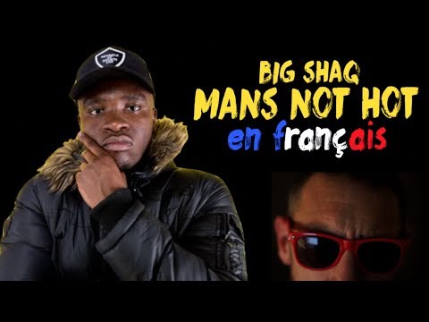 Download Big Shaq - Mans not hot (traduction en francais) COVER