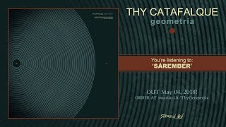 Vignette de la vidéo "Thy Catafalque - Sárember (official premiere)"