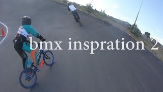 BMX INSPIRATION 2