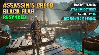 Assassins Creed Black Flag Resynced, Extended Ray Tracing +DLSS Quality 4K on RTX 5070 Ti