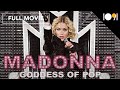 Madonna: Goddess of Pop (FULL MOVIE)