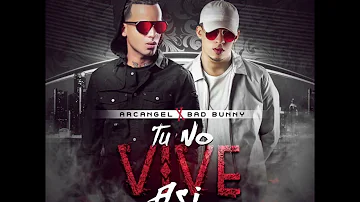 Arcangel x Bad Bunny X Dj Luian X Mambo Kingz - Tu No Vive Asi (8D AUDIO)