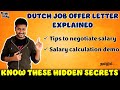 Decoding the salary and benefits in job offer letter  tips to negotiate your salary in netherlands