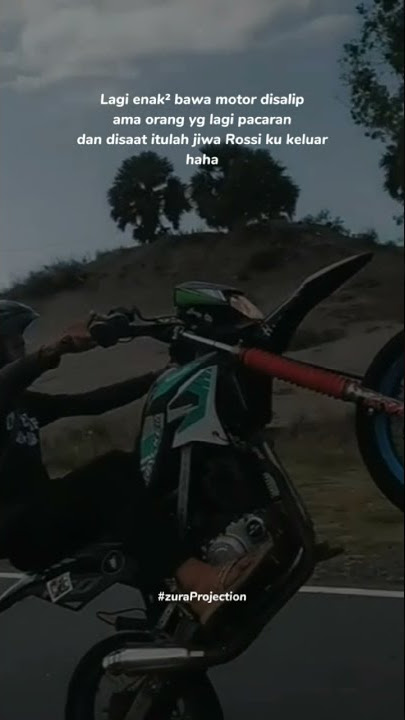 Story WhatsApp quetes terbaru || ketika bawa motor disalip orang pacaran || kekinian