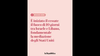  Iniziato Il Cessate Il Fuoco Tra Israele E Libano