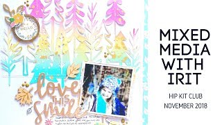 Mixed Media Monday With Irit- November 2018 Kits