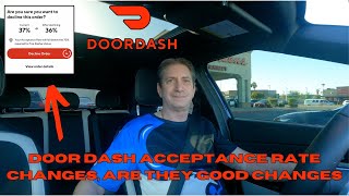 Door Dash Acceptance Rate Changes - Are They Good Changes?? #doordash #acceptance #lasvegas by The Delivery Wiz 179 views 3 weeks ago 4 minutes, 56 seconds