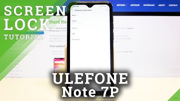 How to Add Pattern Lock in ULEFONE Note 7P – Set Up Screen Lock