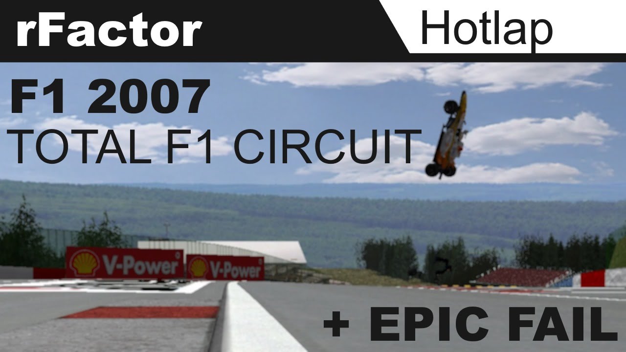 [rFactor] F1 2007 - Total circuit challenge + Blooper