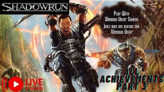 Shadowrun (2007) All Online Achievements I can get! [5/?]