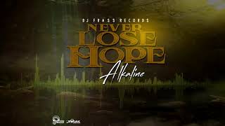 Alkaline - Never Lose Hope (Official Audio)