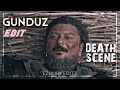 Gunduz death scene edit  gunduz bey shahadat  kurulu osman  eziaan editz