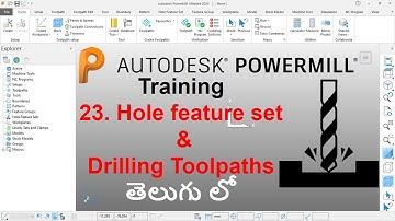 Autodesk Powermill Telugu (Hole Features&Drilling) 23 #delcam #autodesk #powermill #telugu #cadcam