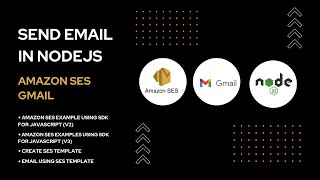 Complete Guide: Sending Emails in Node.js with Amazon SES and Gmail | Step-by-Step Tutorial