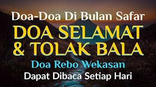Doa Rebo Wekasan - Doa Selamat dan Tolak Bala