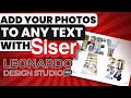 Spruce Up Your Text With Photos Using Siser Leonardo - Easy Tutorial