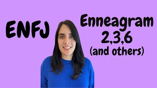 What Enneagram types are ENFJs? Net Worth