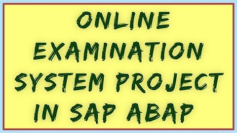 Online Examination System Project in SAP ABAP | Online Exam System Project | ABAP Online Examination