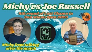 Backgammon, Michy vs Joe Russell