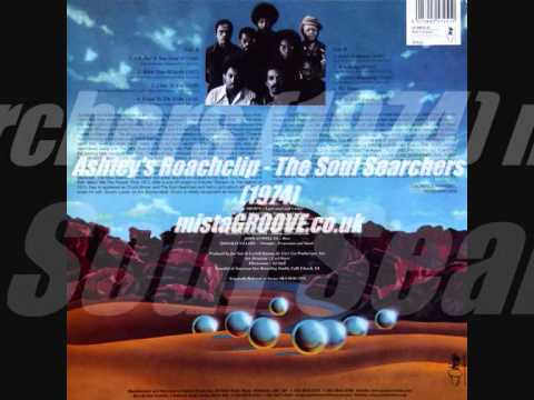 Ashley's Roachclip - The Soul Searchers (1974)