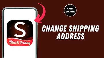 How to Change Shipping Address on Shein After Order