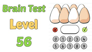 Brain Test Level 56 how many eggs walkthrough solution