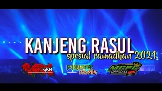 DJ SPESIAL RAMADHAN FULL BASS JEDOR  2021 - KANJENG RASUL || KYAI KANJENG