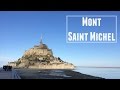 Mont Saint Michel, France Vlog | Study Abroad