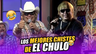 Los mejores chistes de El Chulo | P2