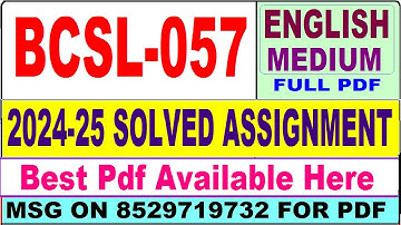 BCSL 057 solved assignment 2024-25 || bcsl 057 solved assignment 2025 in English | ignou bcsl57 2025
