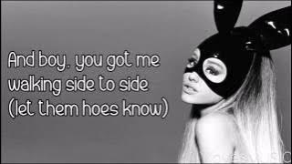 Ariana Grande ft. Nicki Minaj - Side To Side (Lyrics)