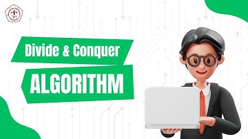 Divide and Conquer Algorithm - Analisis dan Strategi Algoritma | Learning Video