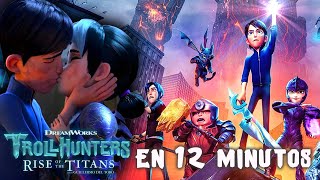 TROLLHUNTERS: EL DESPERTAR de los TITANES - En 12 MINUTOS