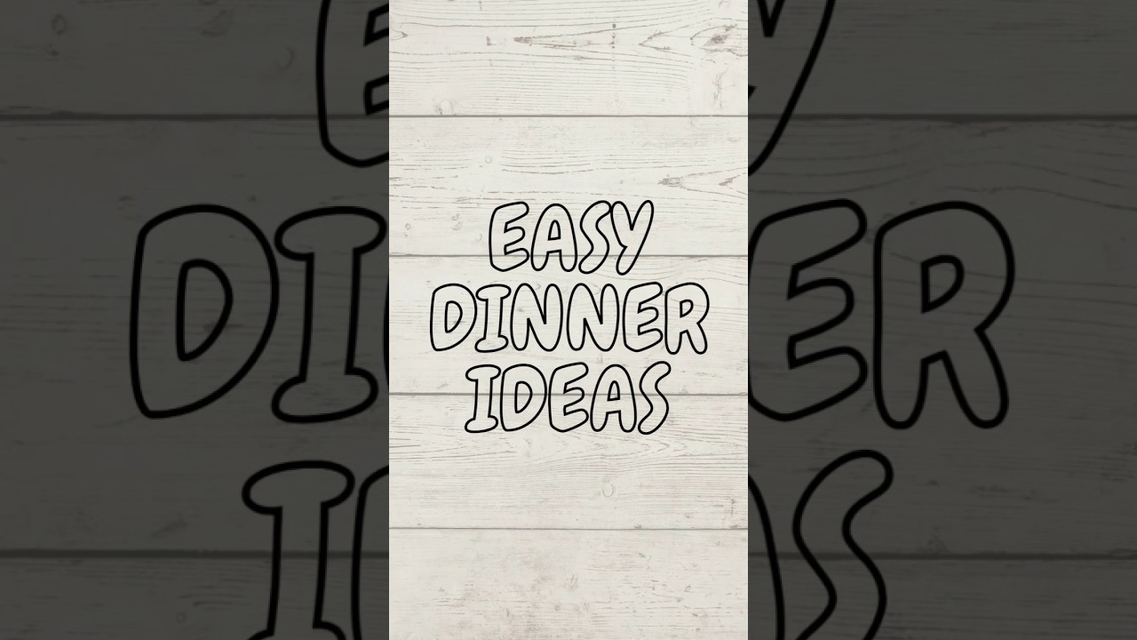 Easy Dinners #shorts #dinnerideas #dinner #dinnerrecipes #cooking