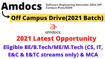 Amdocs Off Campus Drive for 2021 Batch | Apply Now Eligible BE/BTECH/MCA 2021 Batch #amdocs
