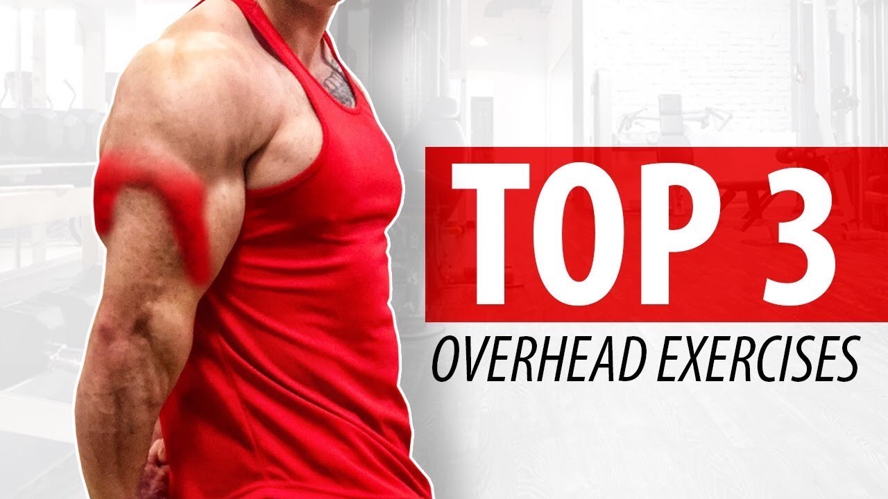 Top 3 Overhead Tricep Exercises - BIG GAINS!