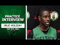 Jrue Holiday Defends Jayson Tatum Playoff Performance | Celtics Practice