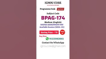 BPAG 174 Solved Assignment PDF 2024-25 in English, BAPAH program BPAG-174 Solved assignments