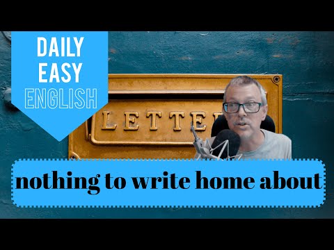 1240 Easy English Expression: nothing to write home about