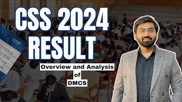 CSS 2024 Written Result | FPSC | Analysis of DMCs | Scoring Trends in CSS 2024 | Noman Bajwa