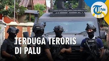 Densus 88 Menangkap 3 Terduga Teroris di Palu