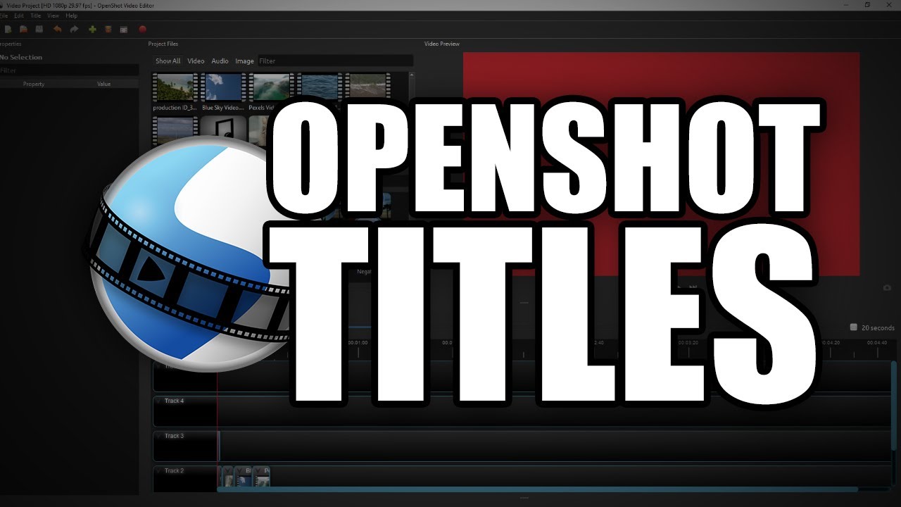 How to add titles and text to your videos with OpenShot - YouTube
